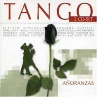 Blandade Artister - Tango-Anoranzas i gruppen CD / World Music hos Bengans Skivbutik AB (3042285)