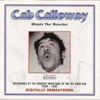 Calloway Cab - Minnie The Moocher i gruppen CD / Jazz hos Bengans Skivbutik AB (3042344)