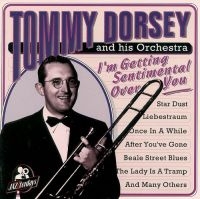 Dorsey Tommy - Im Getting Sentimental Over Yo i gruppen CD / Jazz hos Bengans Skivbutik AB (3042349)