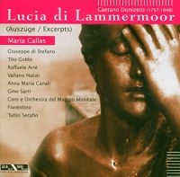 Callas/Di Stehano/Gobbi/Serafin - Donizetti: Lucia Di Lammermoor (Aus i gruppen CD / Pop-Rock hos Bengans Skivbutik AB (3042418)