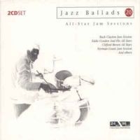 All Star Jam Session - Jazz Ballads 20 - All Star Jam i gruppen CD / Jazz hos Bengans Skivbutik AB (3042461)