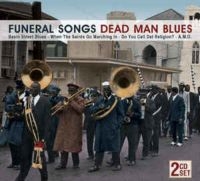 Blandade Artister - Funeral Songs - Dead Man Blues i gruppen CD / Jazz hos Bengans Skivbutik AB (3042476)