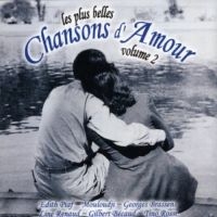 Blandade Artister - Belles Chansons D'amour Vol.2 i gruppen CD / Pop-Rock hos Bengans Skivbutik AB (3042483)