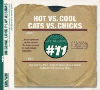 Blandade Artister - Hot Vs. Cool - Cats Vs. Chicks i gruppen CD / Jazz hos Bengans Skivbutik AB (3042597)