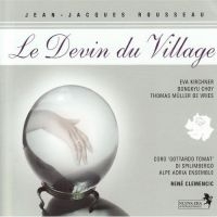 Kirchner/Choy/De Vries/Clemencic - Rousseau: Le Devin Du Village i gruppen CD / Pop-Rock hos Bengans Skivbutik AB (3042798)