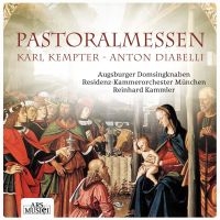 Augsburger Domsingknaben/Kammler - Kemter: Pastoralmessen i gruppen CD / Julmusik,Övrigt hos Bengans Skivbutik AB (3042892)