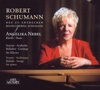 Nebel Angelika - Schumann: Neu Zu Entdecken i gruppen CD / Pop-Rock hos Bengans Skivbutik AB (3042981)