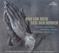 Augsburger Domsingknaben/Kammler - Nun Lob Mein Seel Den Herren i gruppen CD / Pop-Rock hos Bengans Skivbutik AB (3042989)