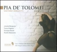 Meneguzzer/Pagliazzi/Baratti/Rigacc - Donizetti: Pia De Tolomei i gruppen CD / Pop-Rock hos Bengans Skivbutik AB (3043033)