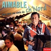 Aimable - Les Gars Du Nord Et Du Pas De i gruppen CD / Pop-Rock hos Bengans Skivbutik AB (3043157)