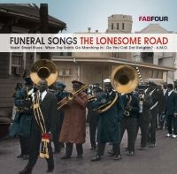 Blandade Artister - Funeral Songs - Lonesome Road i gruppen CD / Jazz hos Bengans Skivbutik AB (3043217)