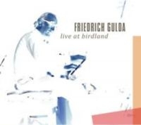 Gulda Friedrich - Live At Birdland i gruppen CD / Jazz hos Bengans Skivbutik AB (3043246)