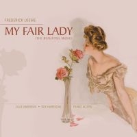 Allers Franz - Loewe: My Fair Lady i gruppen CD / Pop-Rock hos Bengans Skivbutik AB (3043317)