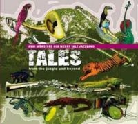 Addi Münsters Old Merrytale Jazzban - Tales From The Jungle And Beyo i gruppen CD / Jazz hos Bengans Skivbutik AB (3043358)