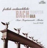 Bach-Trompetenensemble München/Mehl - Festliche-Weihnachliche Bach Trompe i gruppen CD / Julmusik,Övrigt hos Bengans Skivbutik AB (3043383)