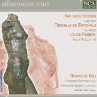 Meininger Trio - Hoover / Manziarly / Farrenc i gruppen CD / Pop-Rock hos Bengans Skivbutik AB (3043423)