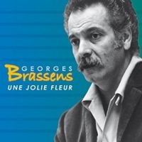 Brassens Georges - Une Jolie Fleur i gruppen CD / Pop-Rock hos Bengans Skivbutik AB (3043519)