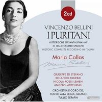 Callas Maria/Di Stefano/Panerai/Ser - Bellini: I Puritani i gruppen CD / Pop-Rock hos Bengans Skivbutik AB (3043530)