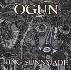 Ade King Sunny - Ogun i gruppen CD / Elektroniskt hos Bengans Skivbutik AB (3043632)