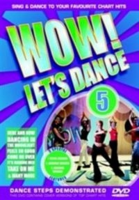 Blandade Artister - Wow! Let's Dance Vol 5 (2006 Editio i gruppen ÖVRIGT / Musik-DVD & Bluray hos Bengans Skivbutik AB (3044016)