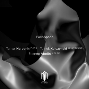 Tamar Halperin Etienne Abelin Tom - Bachspace i gruppen Externt_Lager / Naxoslager hos Bengans Skivbutik AB (3045061)