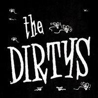 Dirtys - It Ain't Easy i gruppen VINYL / Pop-Rock hos Bengans Skivbutik AB (3049801)