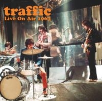 Traffic - Live On Air 1967 i gruppen CD / Pop-Rock hos Bengans Skivbutik AB (3049850)