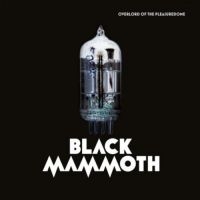 Black Mammoth - Overlord Of The Pleasuredome i gruppen VINYL / Pop-Rock hos Bengans Skivbutik AB (3049898)