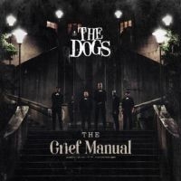 Dogs - Grief Manual i gruppen CD / Pop-Rock hos Bengans Skivbutik AB (3049899)