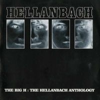 Hellanbach - The Big H: The Hellanbach Anthology i gruppen CD / Hårdrock hos Bengans Skivbutik AB (3052035)