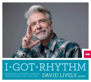 Lively David - I Got Rhythm i gruppen CD / Klassiskt,Övrigt hos Bengans Skivbutik AB (3052053)