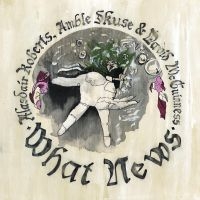 Roberts Alasdair - What News i gruppen VINYL / Pop-Rock hos Bengans Skivbutik AB (3052700)