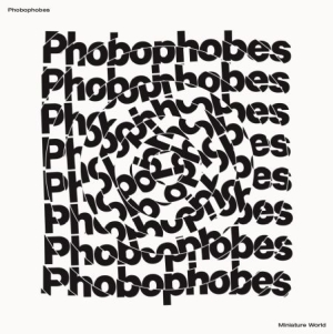Phobophones - Miniature World i gruppen VINYL / Rock hos Bengans Skivbutik AB (3052787)