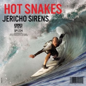 Hot Snakes - Jericho Sirens i gruppen CD / Rock hos Bengans Skivbutik AB (3071250)