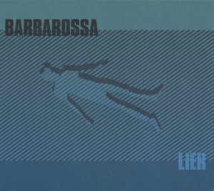 Barbarossa - Lier i gruppen CD / Elektroniskt,Pop-Rock hos Bengans Skivbutik AB (3071637)