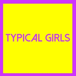 Blandade Artister - Typical Girls Volume Three i gruppen VINYL / Rock hos Bengans Skivbutik AB (3075099)