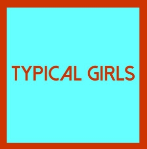 Blandade Artister - Typical Girls Volume Four i gruppen VINYL / Rock hos Bengans Skivbutik AB (3075100)