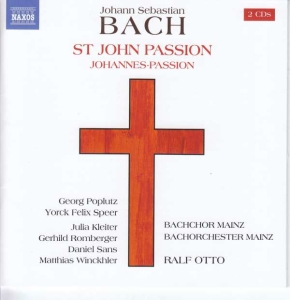 Bach J S - St. John Passion, Bwv 245 (1749 Ver i gruppen VI TIPSAR / Julklappstips CD hos Bengans Skivbutik AB (3075291)