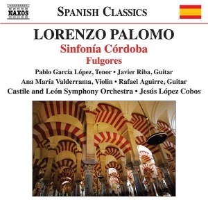 Palomo Lorenzo - Sinfonía Córdoba & Fulgores i gruppen Externt_Lager / Naxoslager hos Bengans Skivbutik AB (3075294)