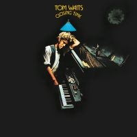 Tom Waits - Closing Time (Remastered) i gruppen ÖVRIGT / 2500 LP hos Bengans Skivbutik AB (3082440)