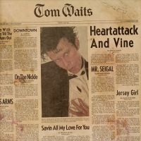 Tom Waits - Heartattack And Vine (Remastered) i gruppen CD / Pop-Rock hos Bengans Skivbutik AB (3082864)