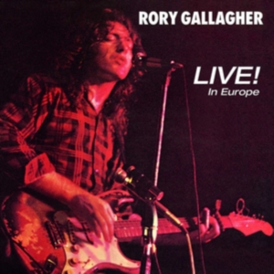 Rory Gallagher - Live In Europe i gruppen CD / Kommande / Pop hos Bengans Skivbutik AB (3082927)