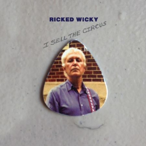 Ricked Wicky - I Sell The Circus i gruppen CD / Pop hos Bengans Skivbutik AB (3083573)