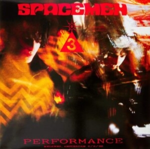Spacemen 3 - Performance i gruppen ÖVRIGT / -Start CS hos Bengans Skivbutik AB (3083600)
