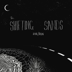 Shifting Sands - Zoe&Run i gruppen VINYL / Rock hos Bengans Skivbutik AB (3085247)