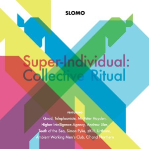 Slomo - Super-IndividualCollective Ritual i gruppen CD / Rock hos Bengans Skivbutik AB (3085270)