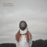 Jacob Bellens - Trail Of Intuition i gruppen VINYL / Pop-Rock hos Bengans Skivbutik AB (3094269)