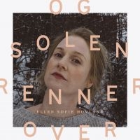 Hovland Ellen Sofie - Og Dolen Renner Over i gruppen CD / Pop-Rock hos Bengans Skivbutik AB (3099160)