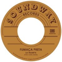 Fumaca Preta - La Trampa i gruppen VINYL / Elektroniskt,World Music hos Bengans Skivbutik AB (3099447)