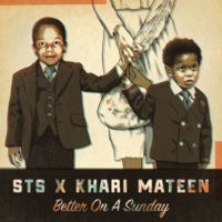 Sts Feat. Khari Mateen - Better On A Sunday i gruppen VINYL / Hip Hop-Rap hos Bengans Skivbutik AB (3099548)